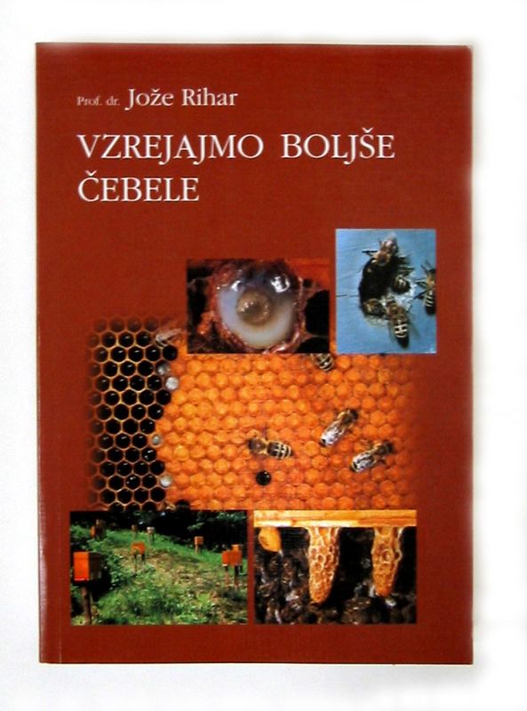 Buch "Vzrejajmo boljše čebele"